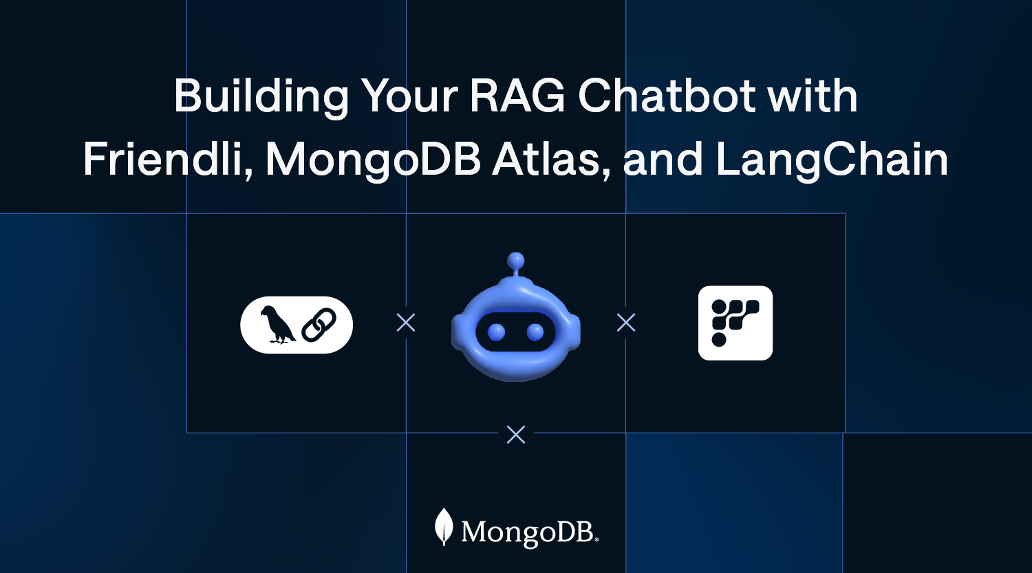 Building a RAG Chatbot with Friendli, MongoDB Atlas, and LangChain thumbnail