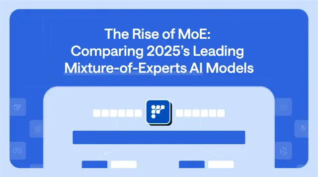 The Rise of MoE: Comparing 2025’s Leading Mixture-of-Experts AI Models thumbnail