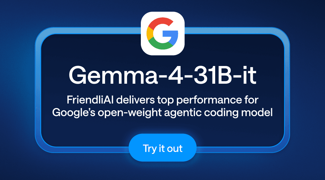 Gemma-4-31B-it API on FriendliAI: #1 Output Speed & Response Time thumbnail